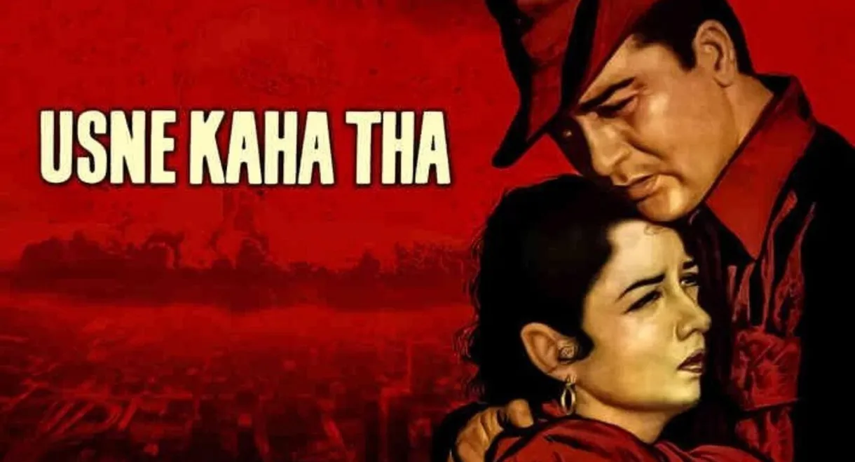 Usne Kaha Tha