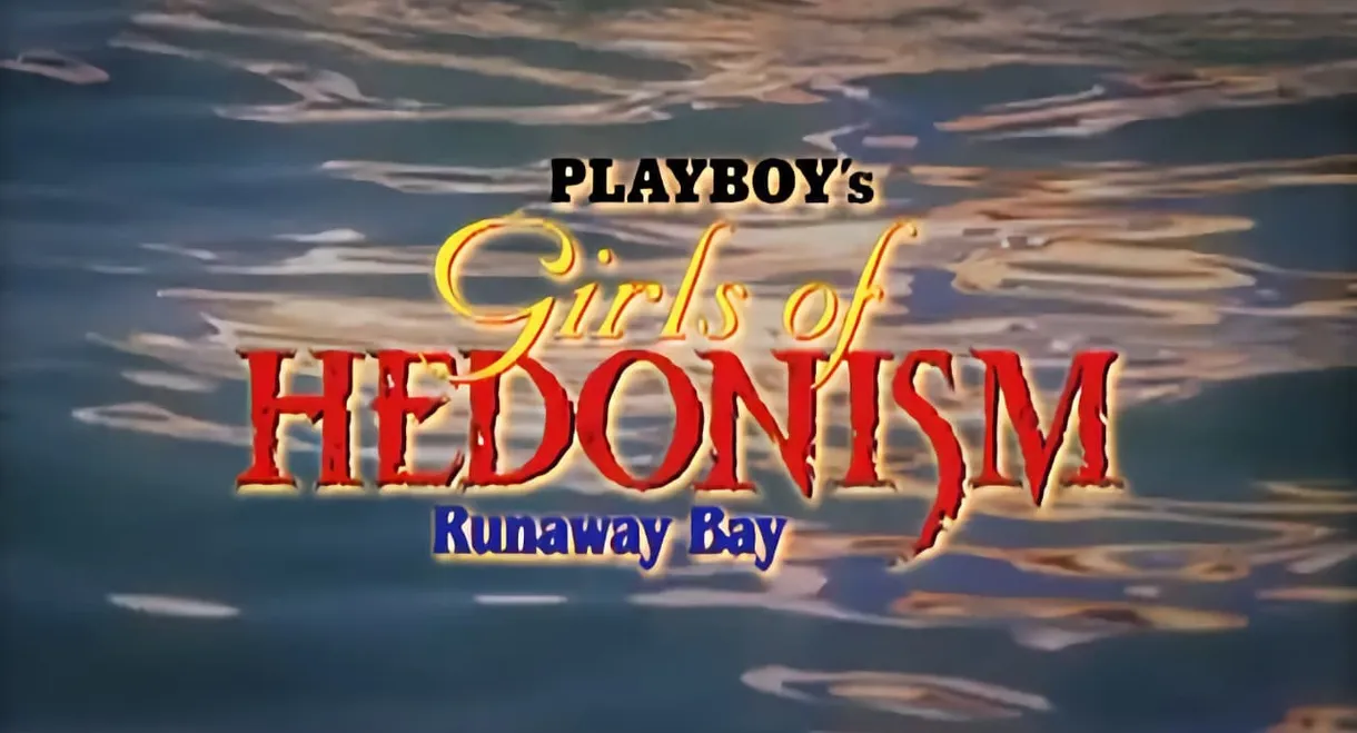Playboy's Girls of Hedonism: Runaway Bay, Jamaica
