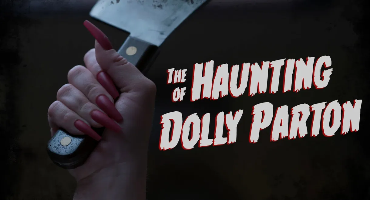 The Haunting of Dolly Parton