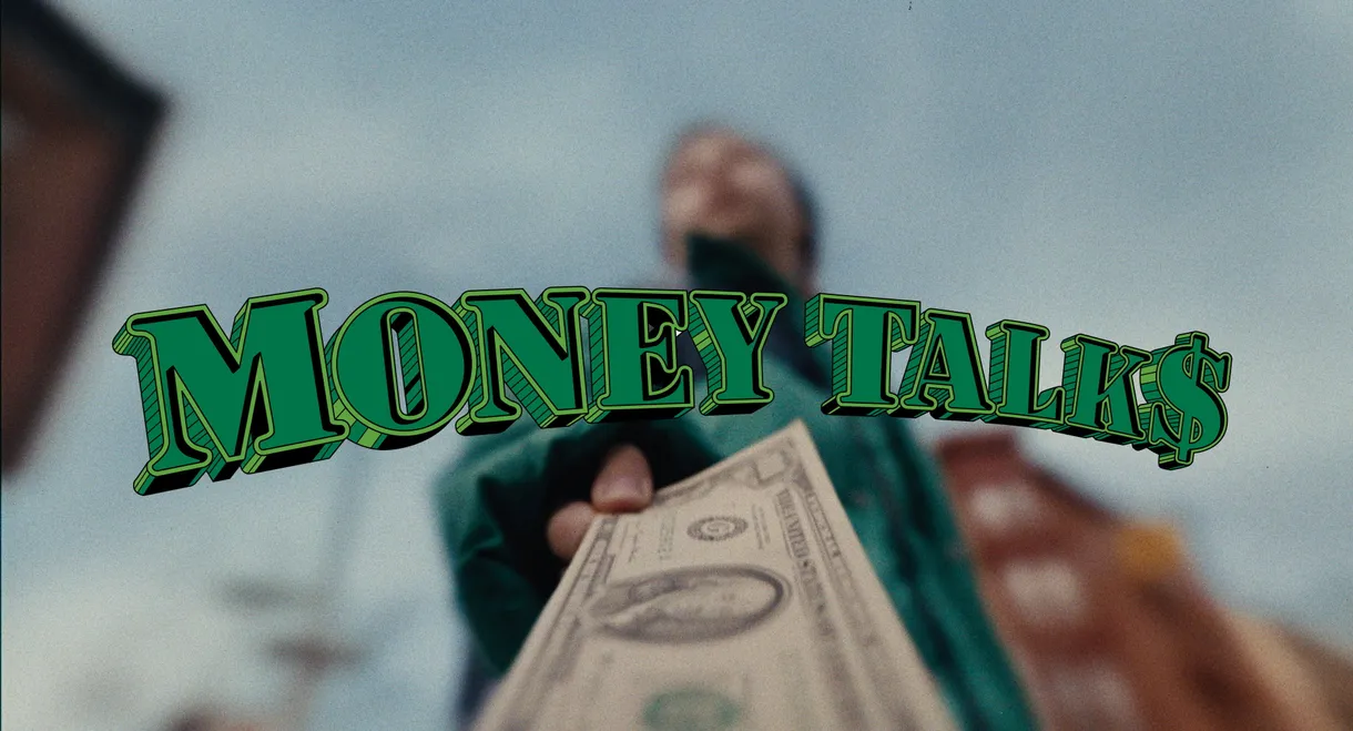 Money Talks