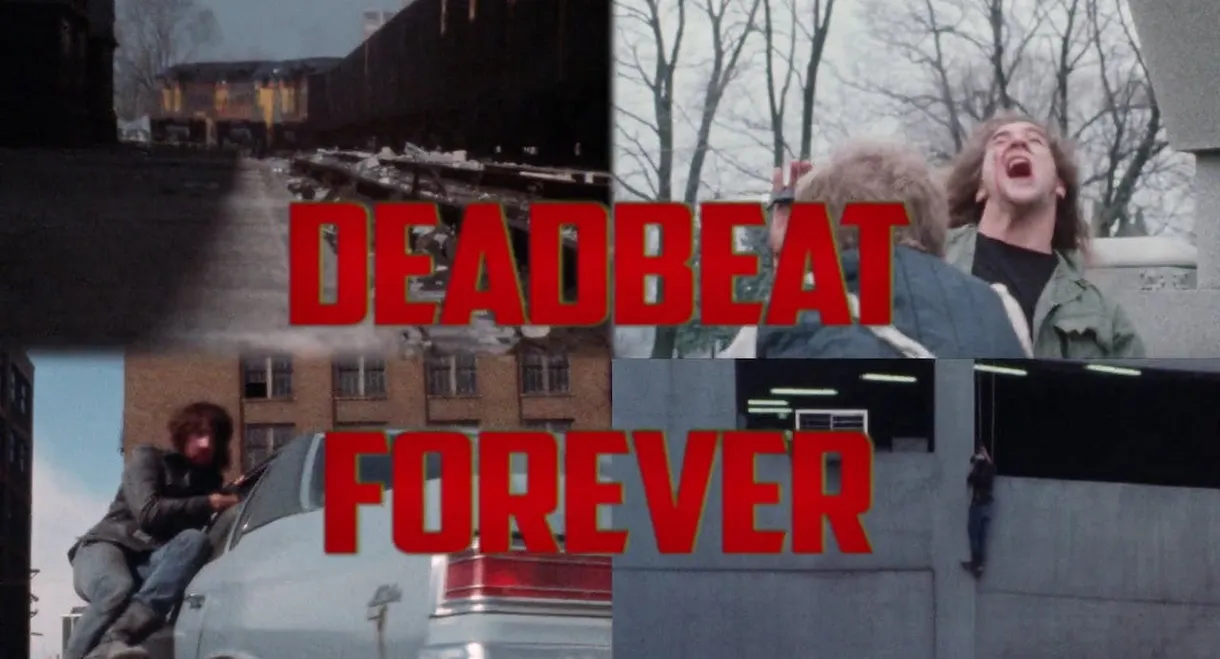 Deadbeat Forever