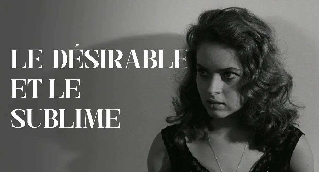 Le Désirable et le Sublime