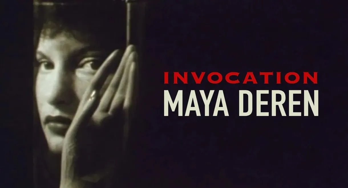 Invocation: Maya Deren