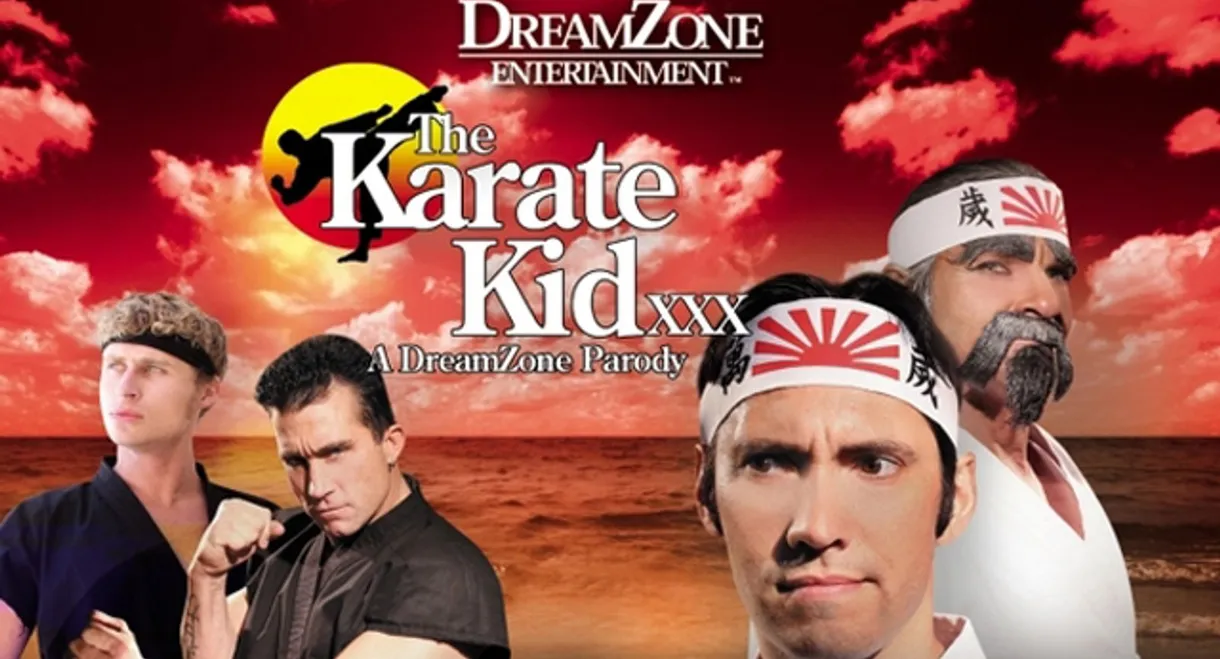 The Karate Kid XXX: A Dreamzone Parody