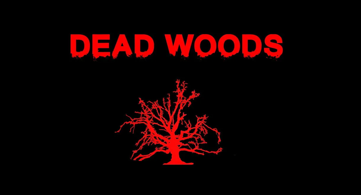 Dead Woods