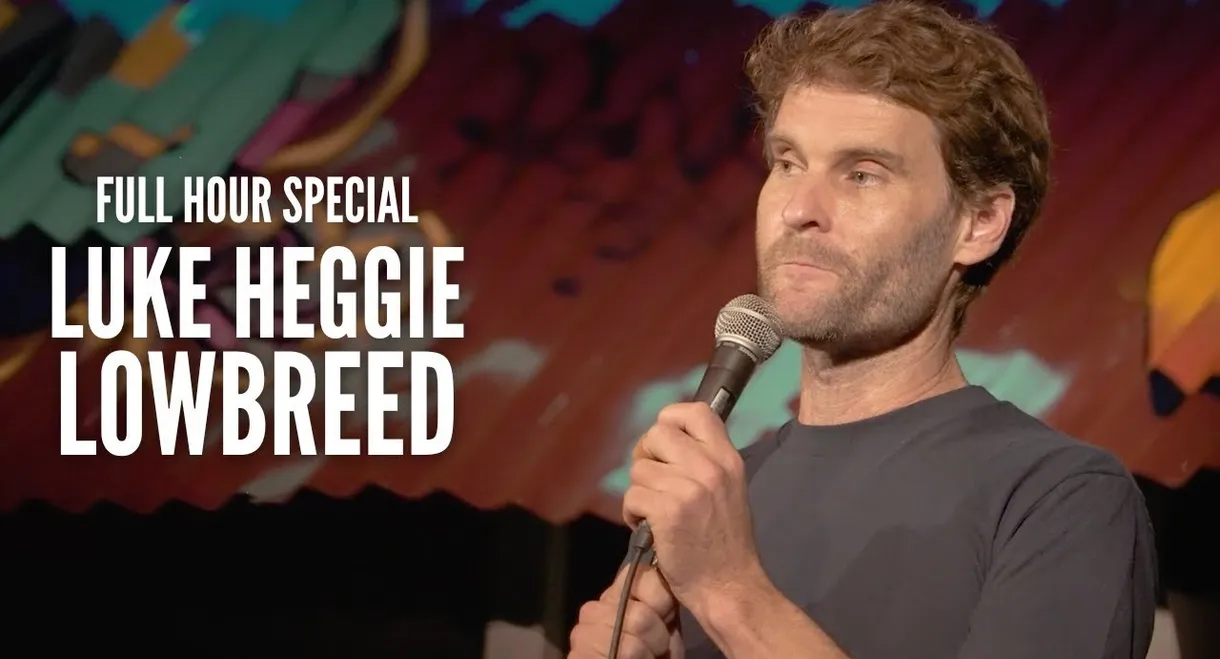 Luke Heggie: LOWBREED