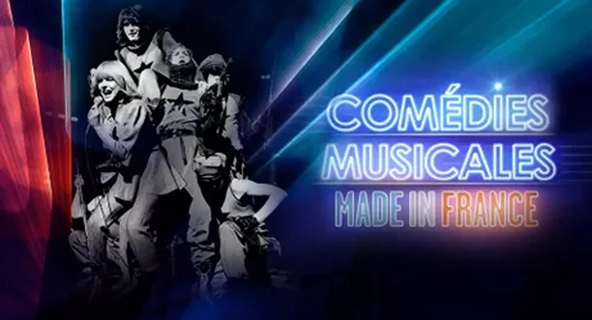 Comédies musicales Made in France