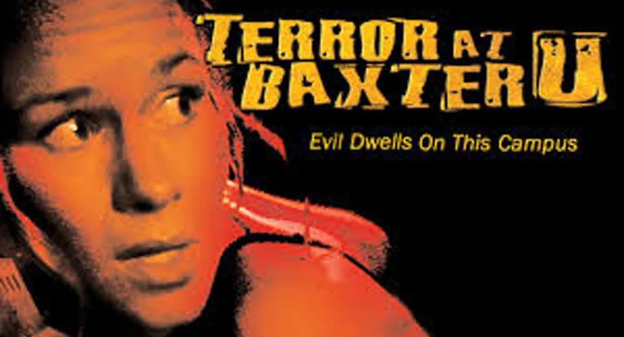 Terror at Baxter U