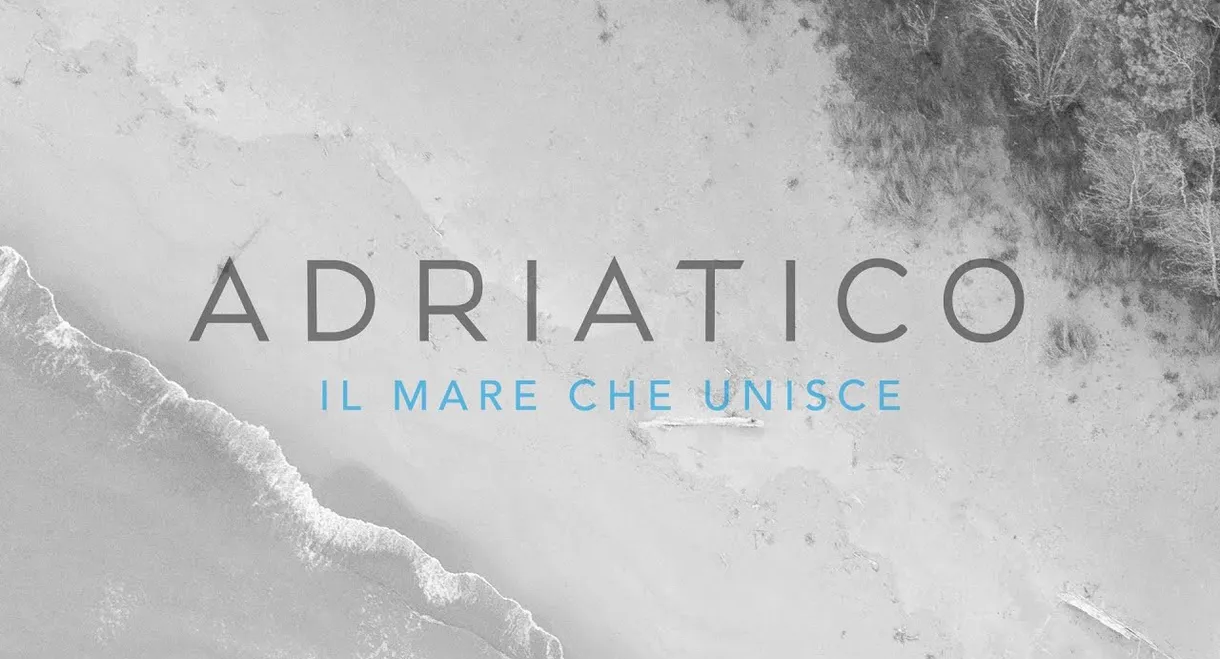 Adriatic - United Sea of Europe