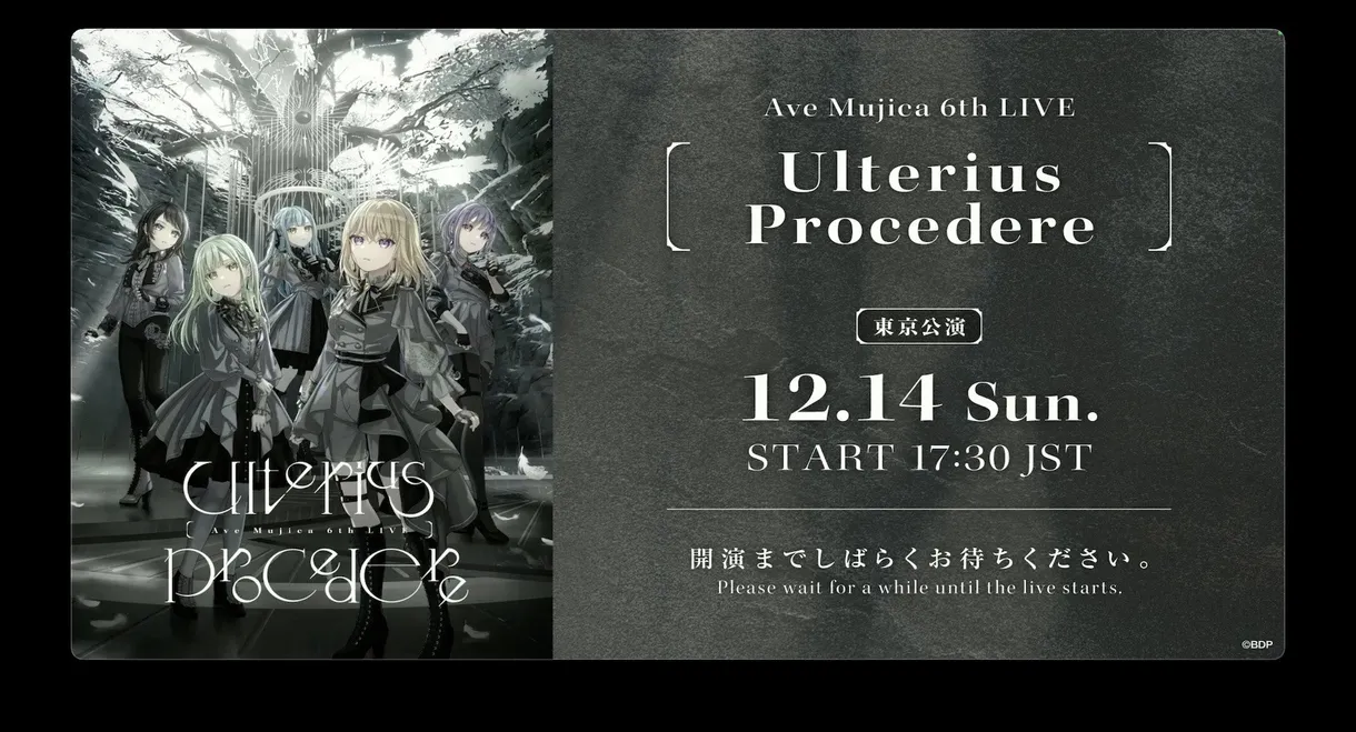 Ave Mujica 6th LIVE「Ulterius Procedere」