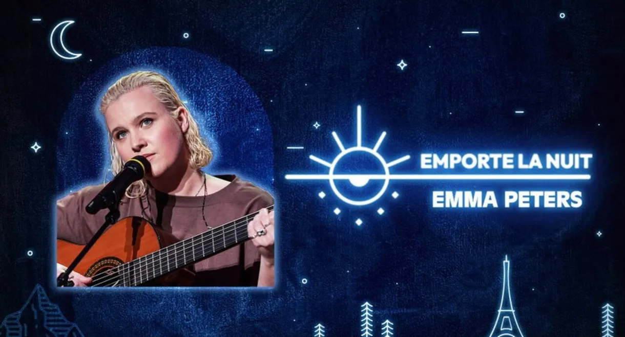 Emma Peters en live dans la collection Emporte La Nuit