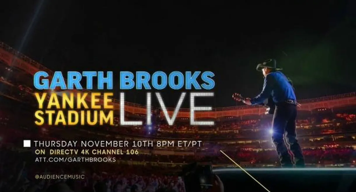 Garth Brooks: Yankee Stadium Live
