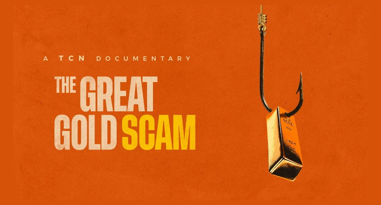 The Great Gold Scam