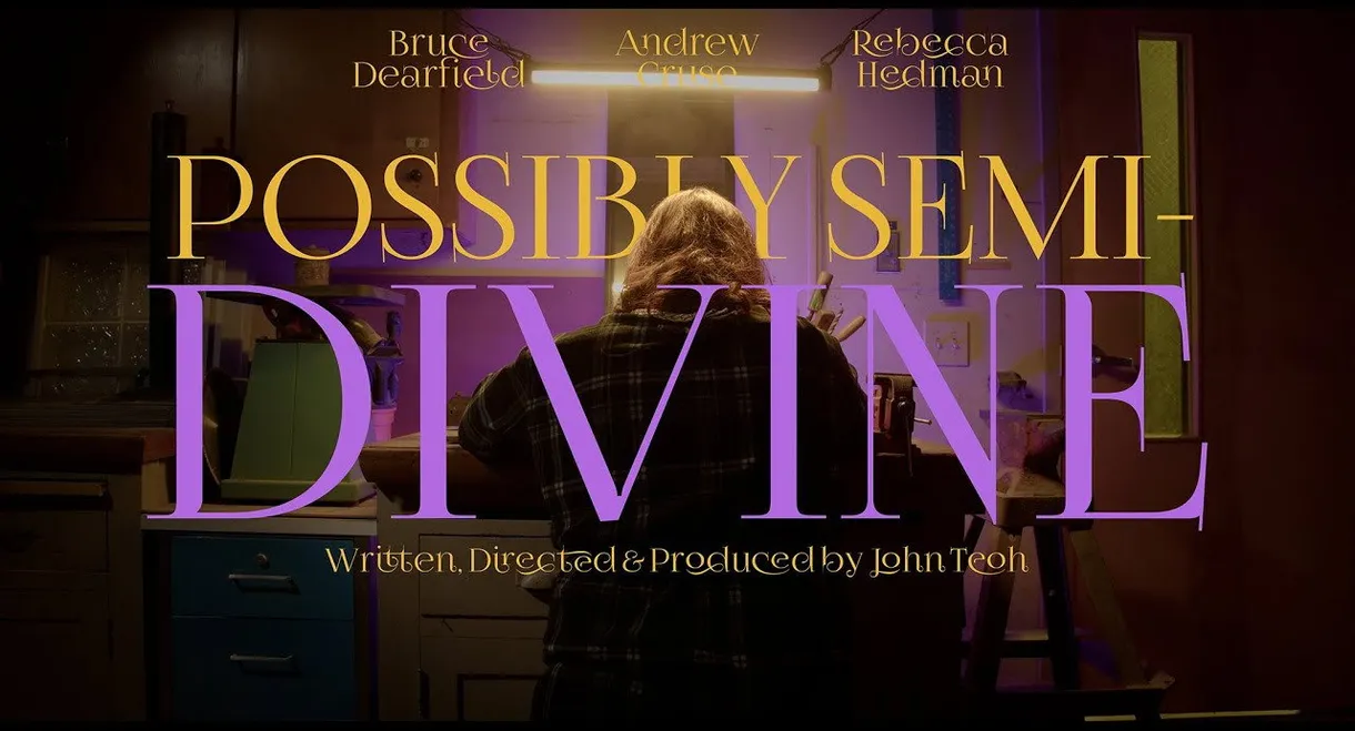 Possibly Semi-Divine