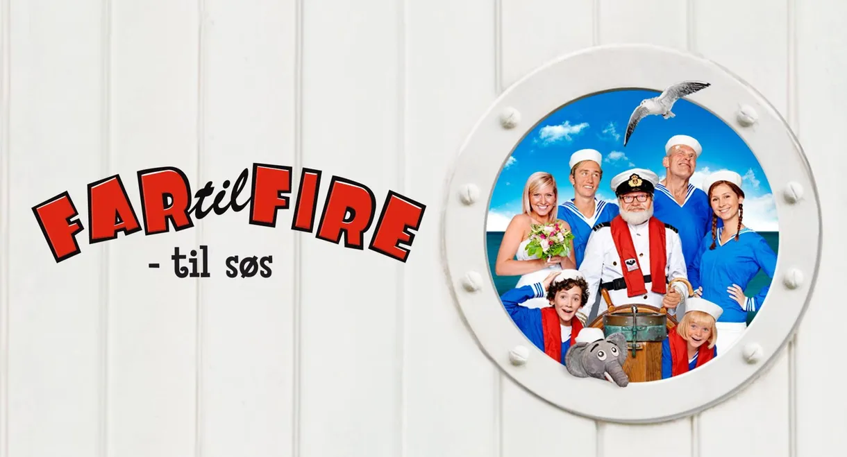 Father of Four: At Sea