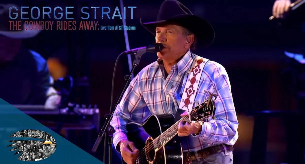 George Strait: The Cowboy Rides Away