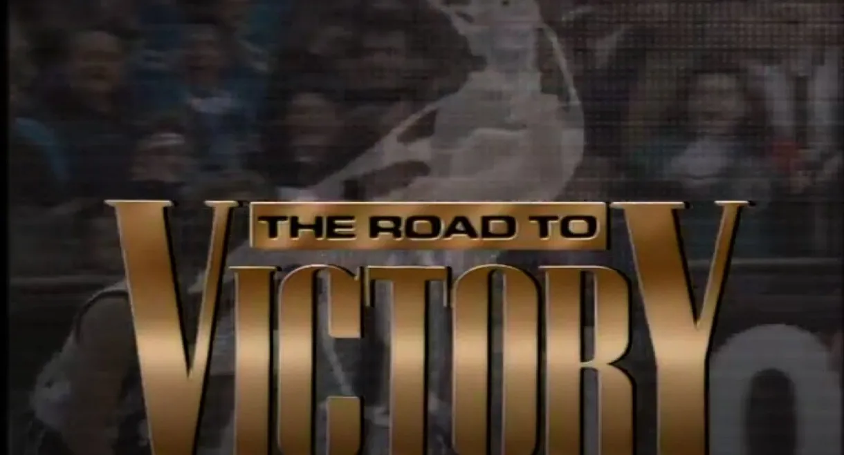 The Road to Victory