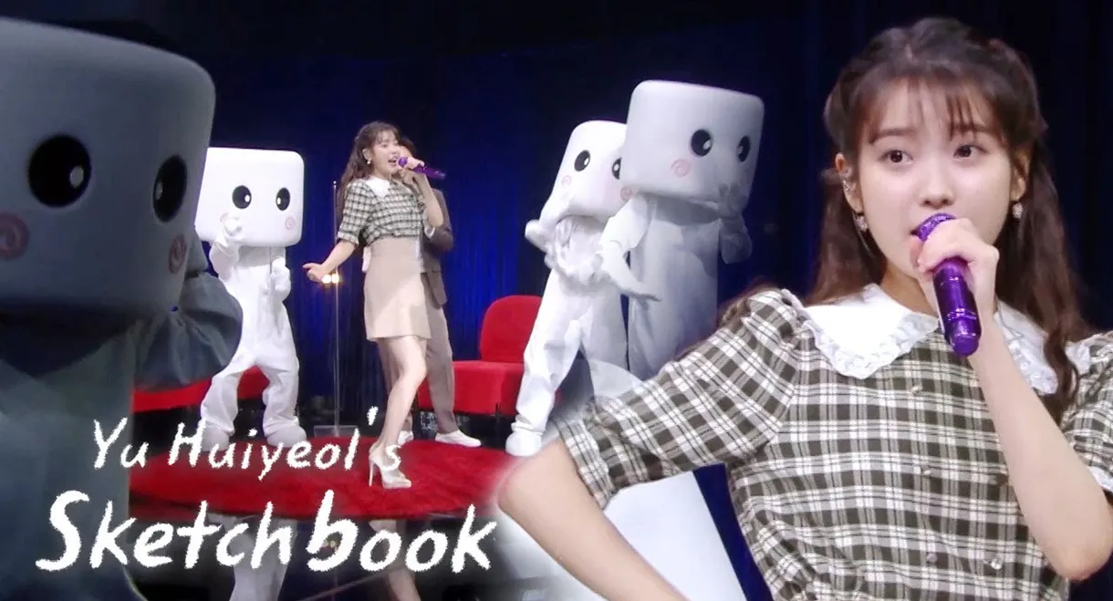 Yoo Hee Yeol's Sketchbook Special - IU's 12th Debut Anniversary