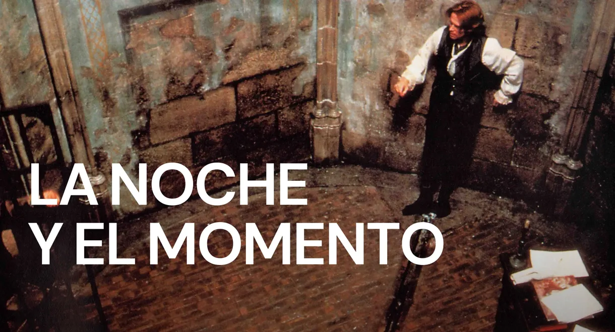 The Night and the Moment