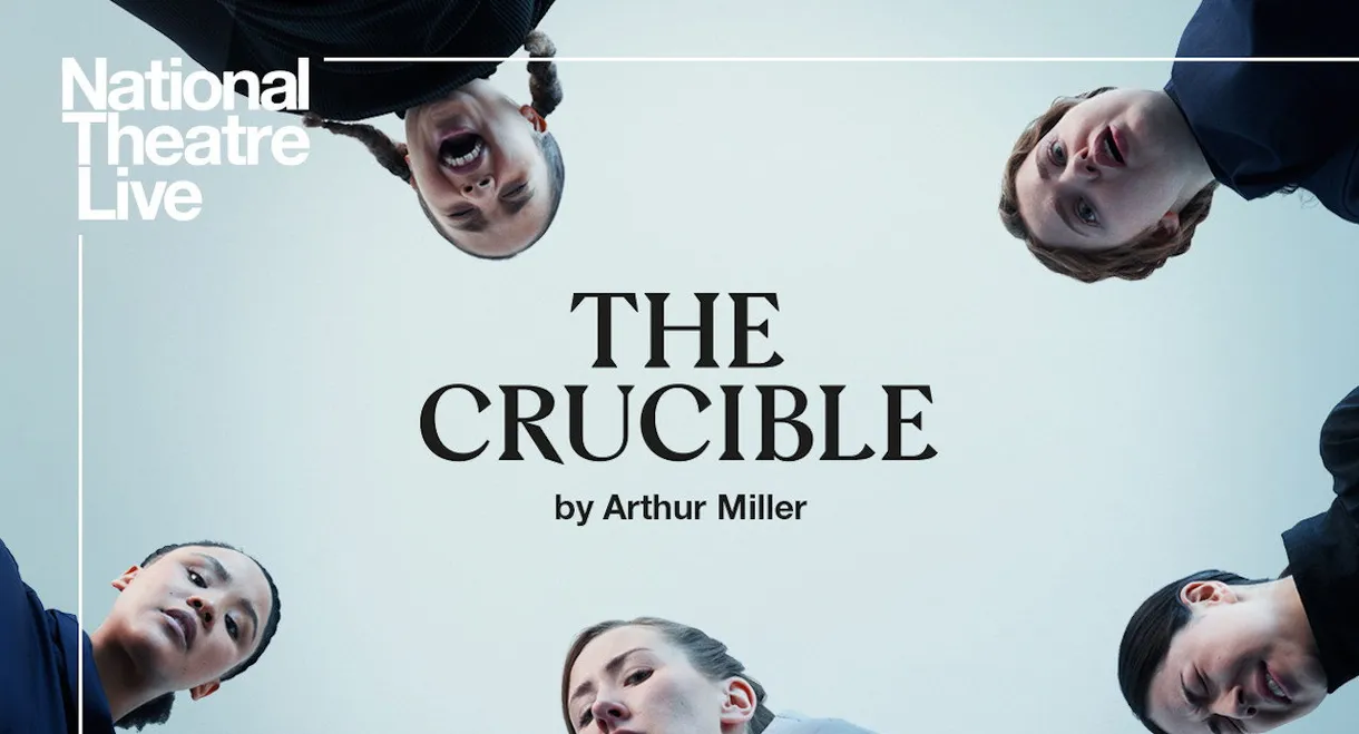 National Theatre Live: The Crucible