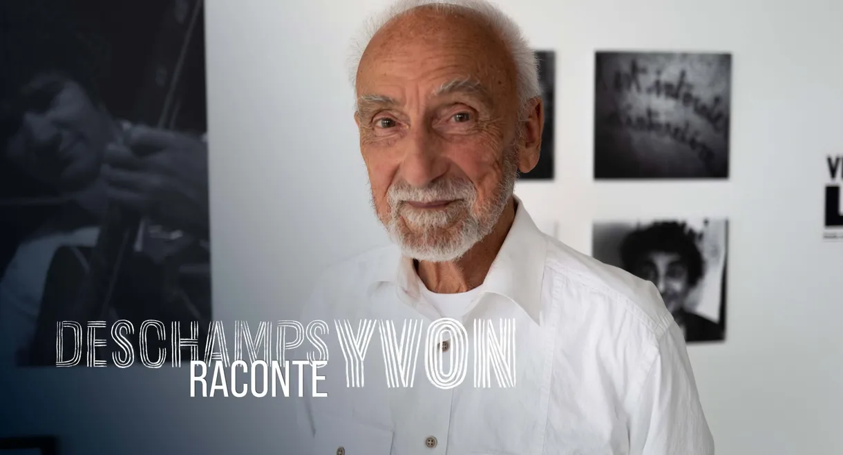 Deschamps raconte Yvon
