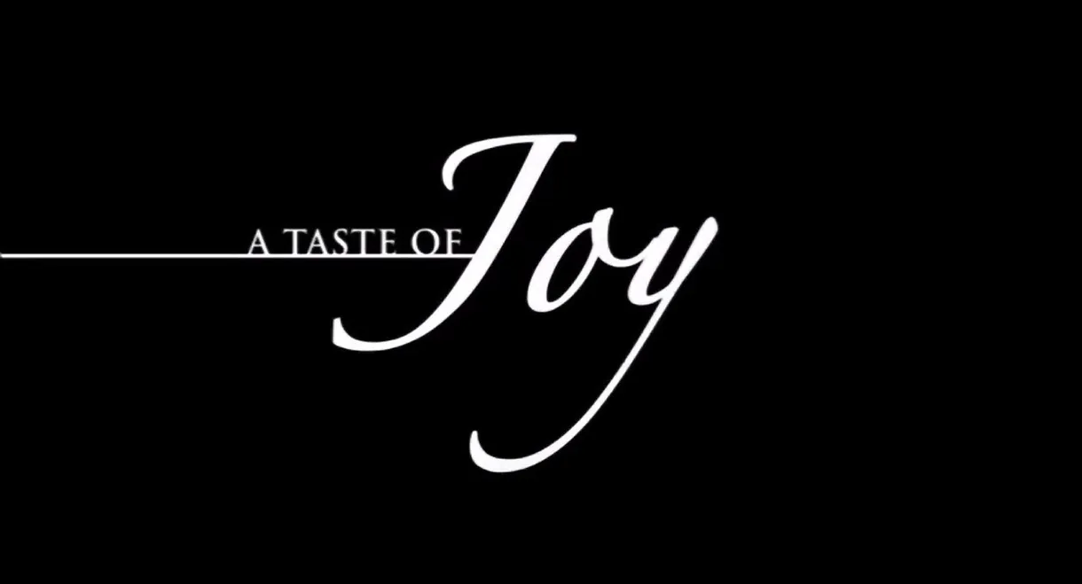 A Taste of Joy