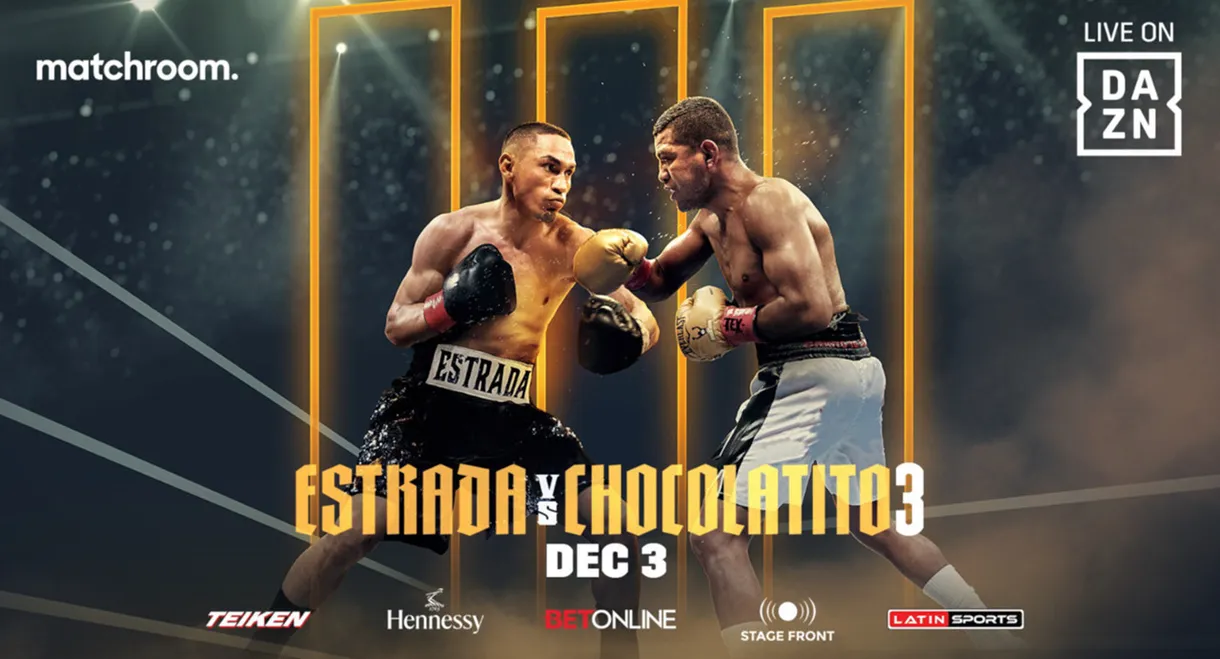 Juan Francisco Estrada vs. Roman 'Chocolatito' Gonzalez III