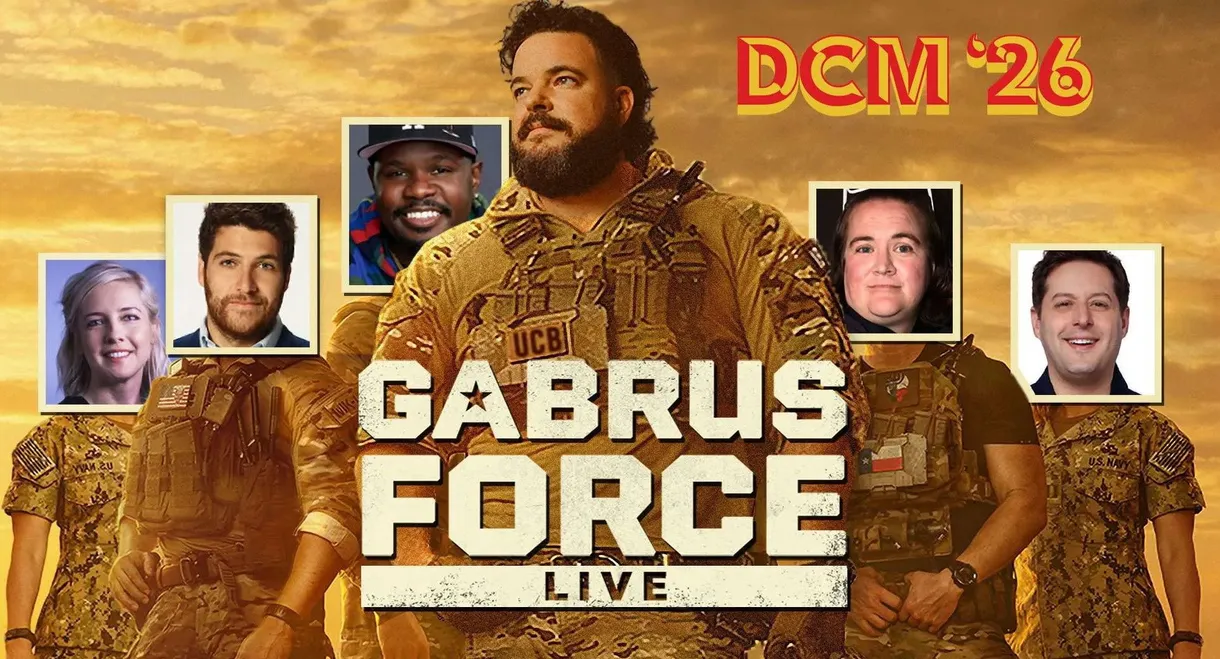Gabrus Force Live: DCM '26