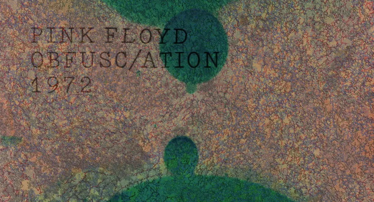 Pink Floyd: The Early Years, Vol 6 - Obfusc/ation