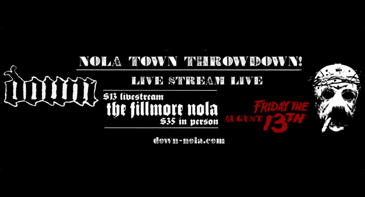 Down - NOLA Town Throwdown Livestream