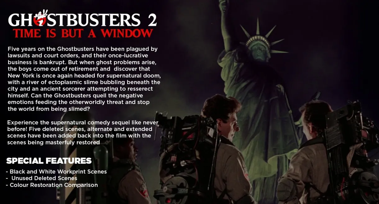 Time Is But a Window: Ghostbusters 2 and Beyond