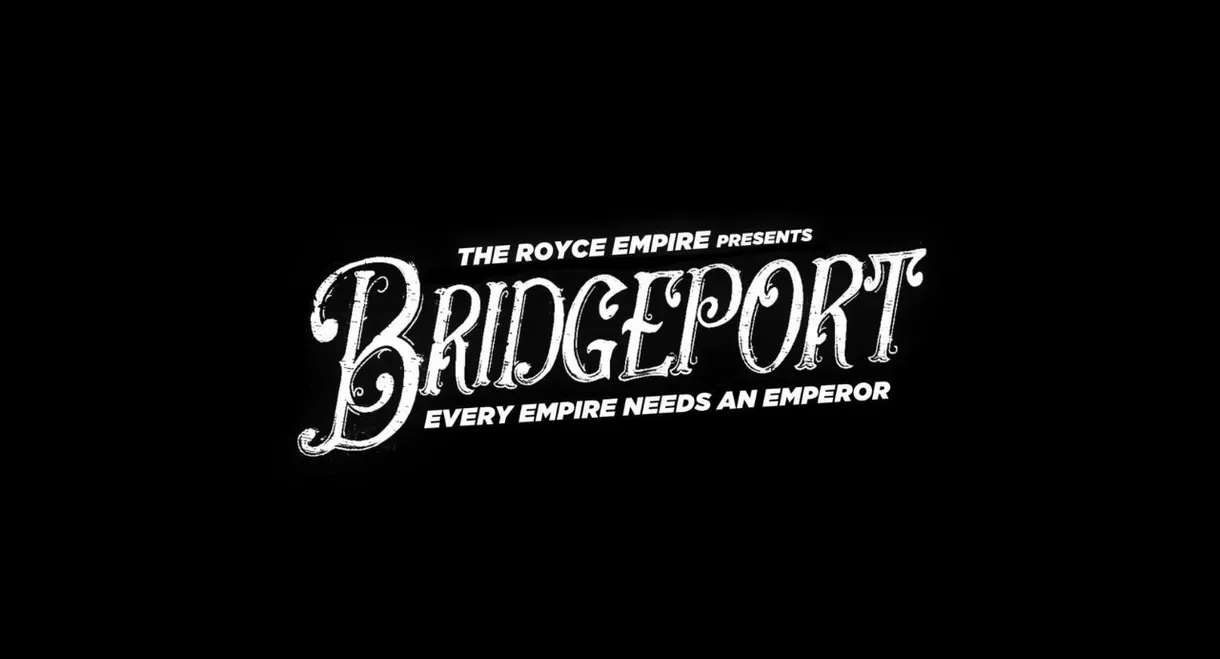Bridgeport: The Movie