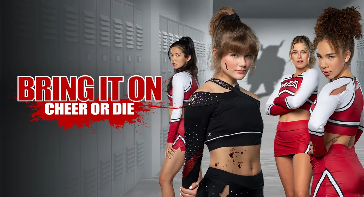 Bring It On: Cheer Or Die