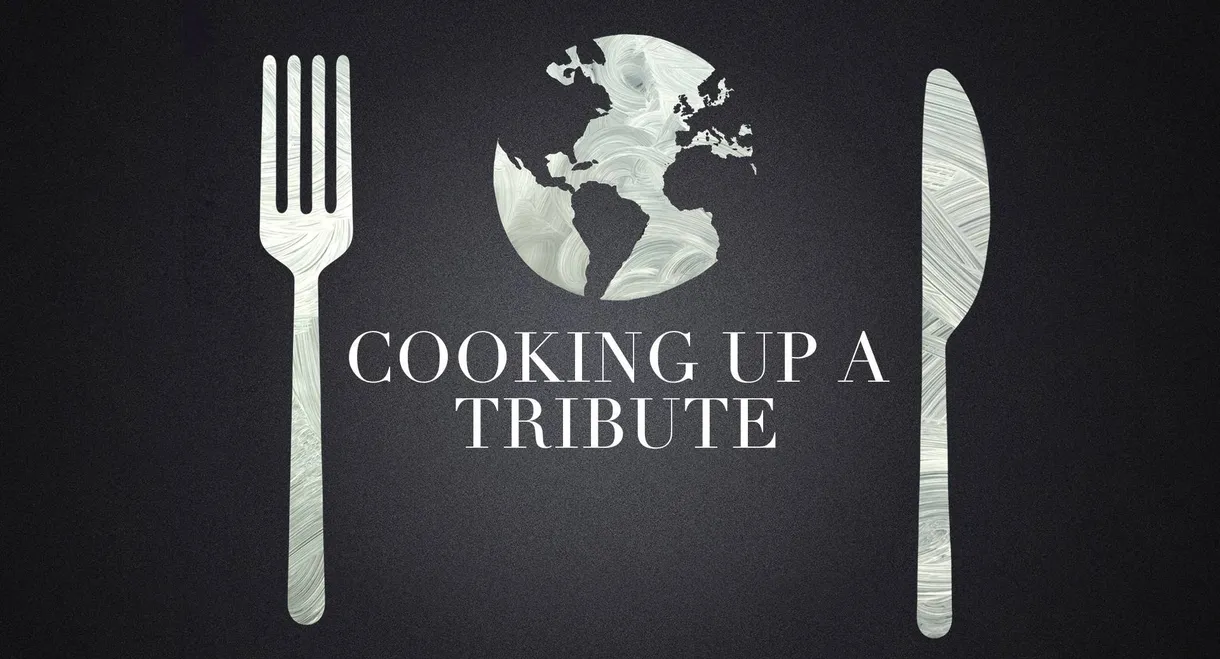 Cooking up a Tribute