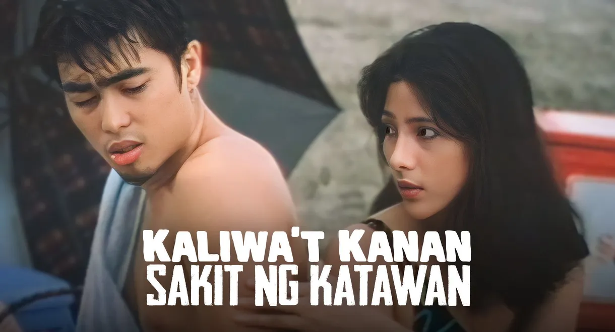 Kaliwa't Kanan, Sakit Ng Katawan