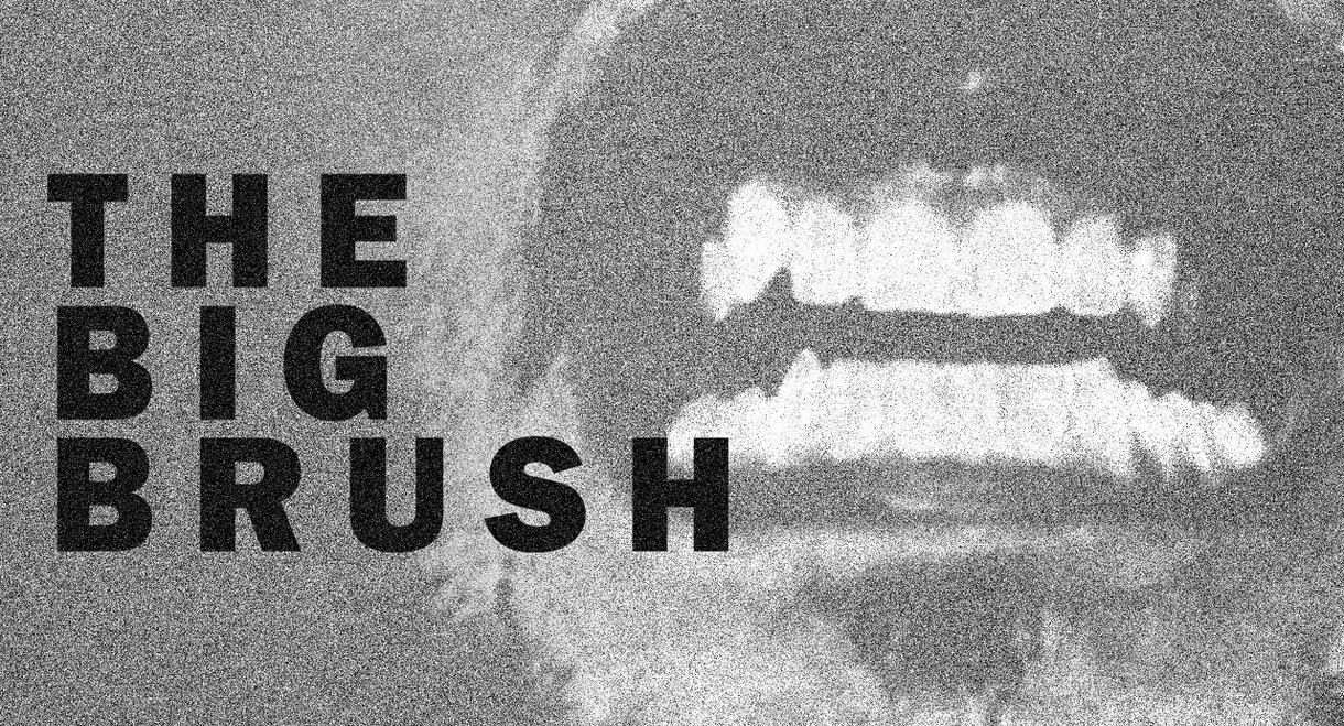 The Big Brush