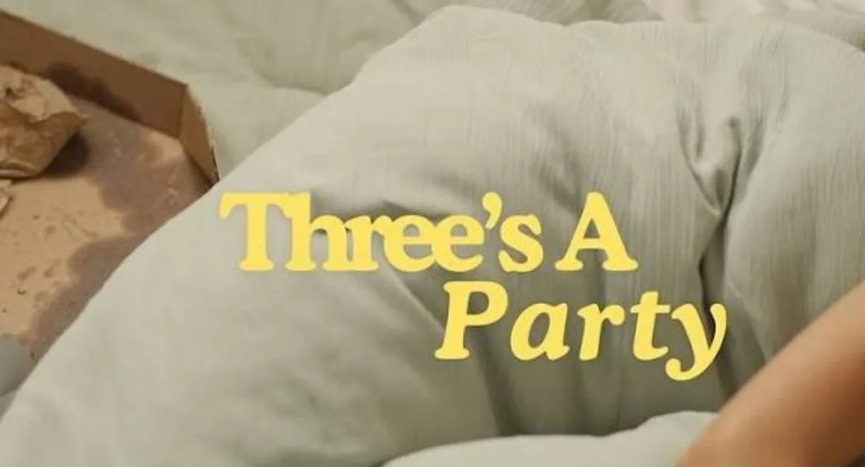 Three's A Party