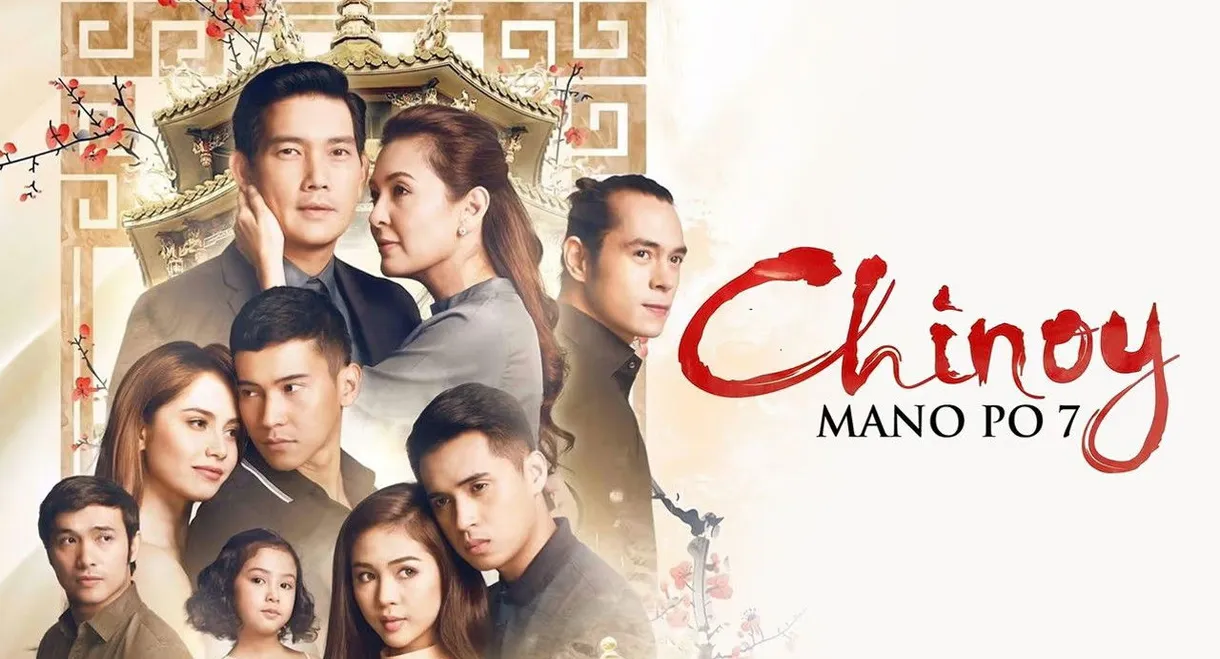 Mano Po 7: Chinoy