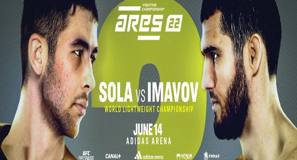 ARES 22: Sola vs. Imavov