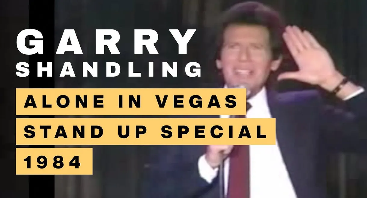 Garry Shandling: Alone in Vegas