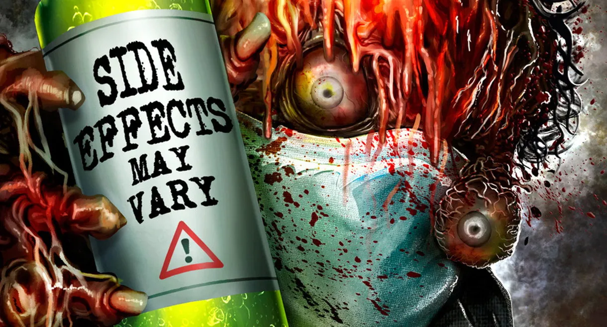 Side Effects May Vary