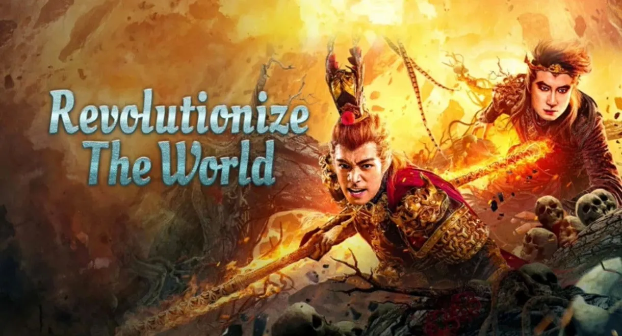 Revolutionize the World