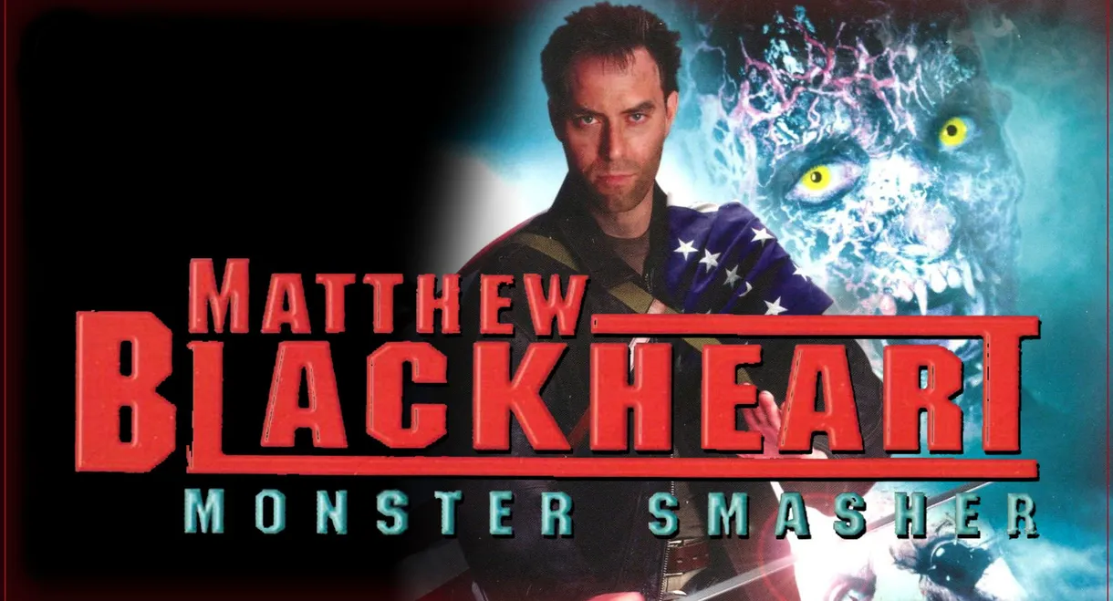 Matthew Blackheart: Monster Smasher