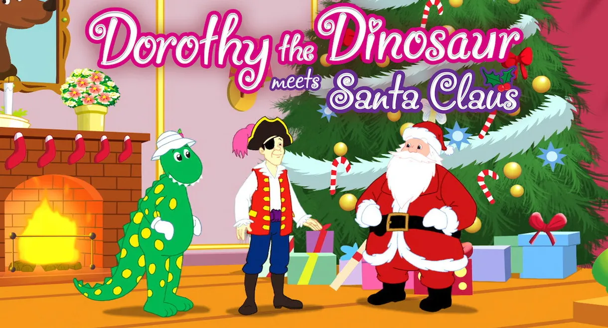 Dorothy the Dinosaur Meets Santa Claus