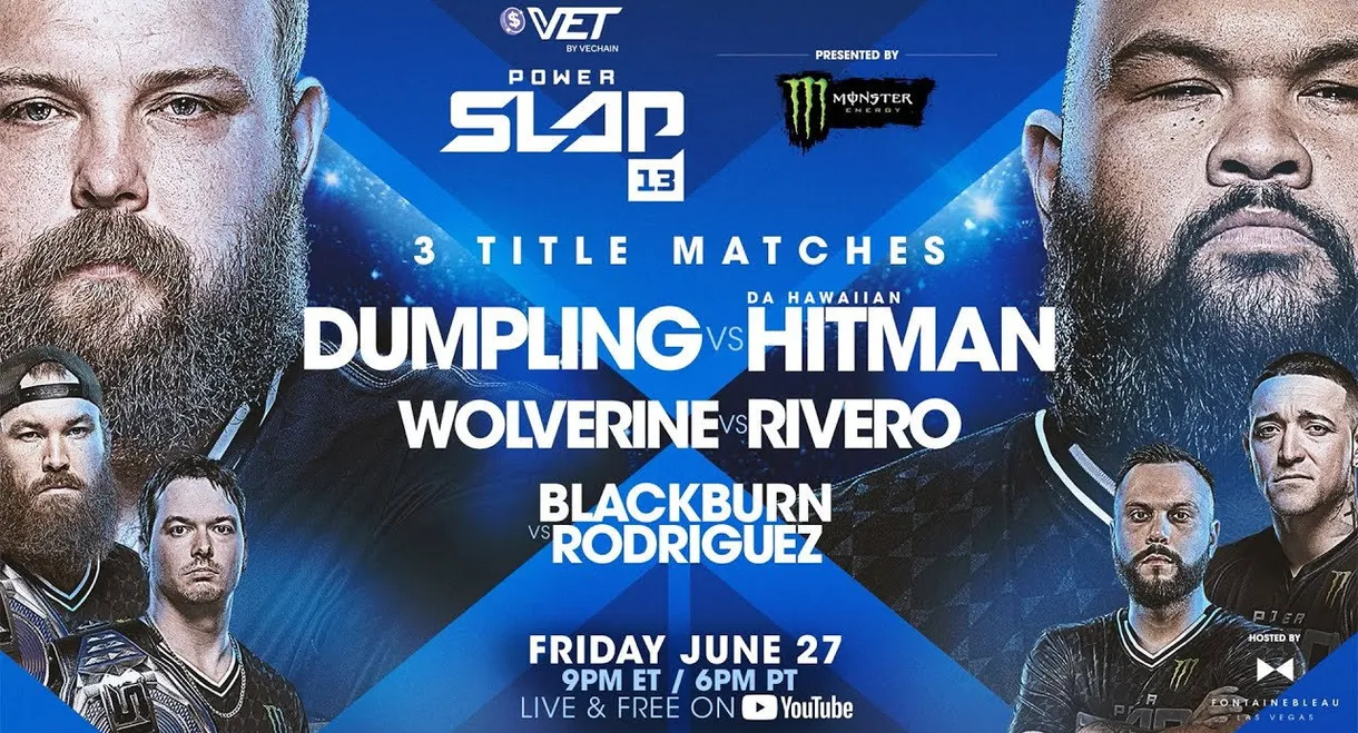 Power Slap 13: Dumpling vs. Da Hawaiian Hitman