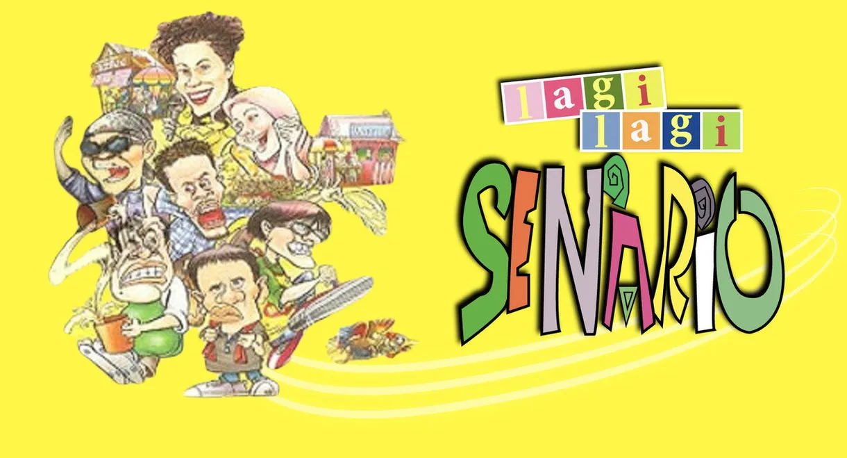 Lagi Lagi Senario