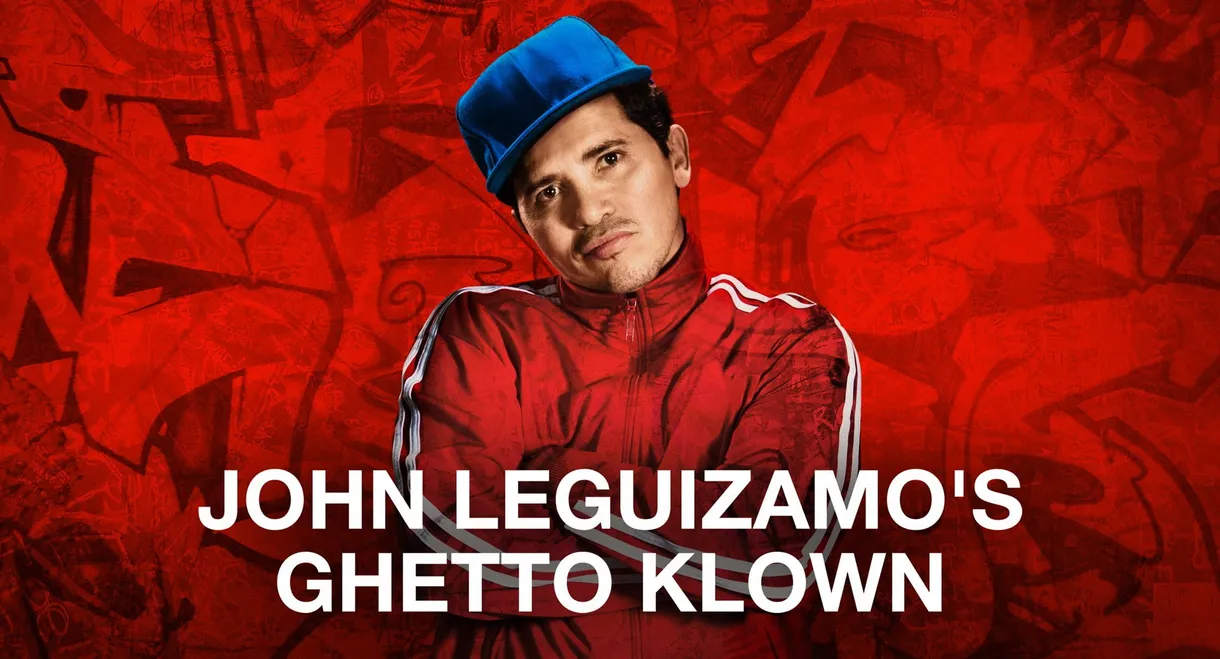John Leguizamo: Ghetto Klown