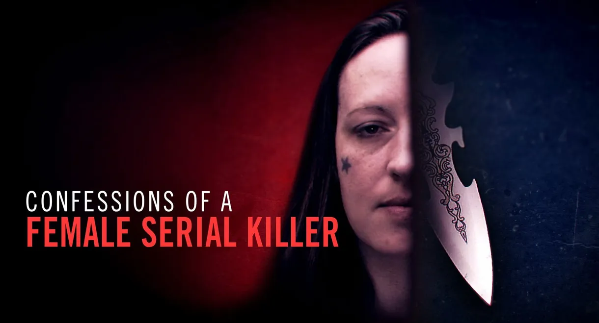Confessions of a Female Serial Killer