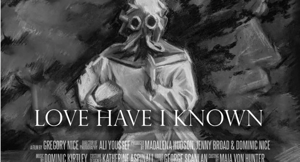 Love Have I Known