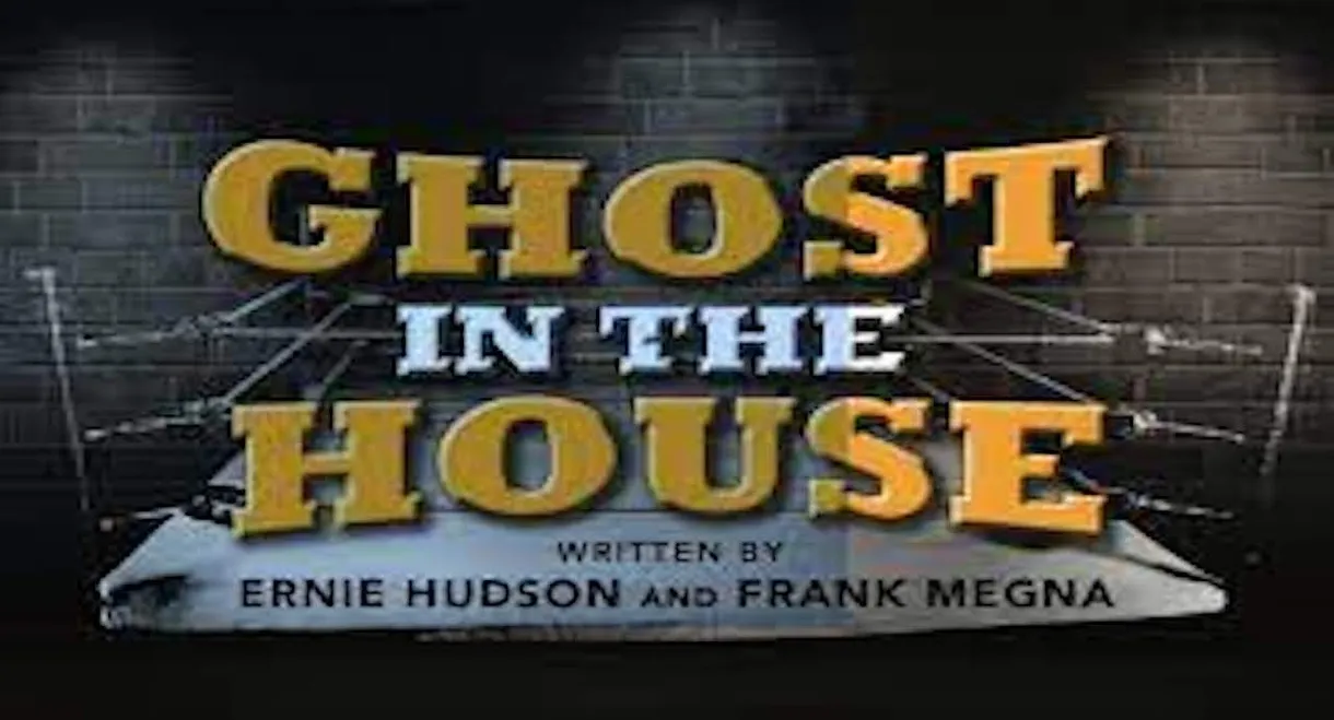 Ghost in the House